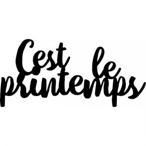 C’EST LE PRINTEMPS