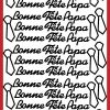 BONNE FÊTE PAPA ARGENT
