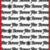 BONNE FÊTE ARGENT