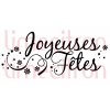 JOYEUSES FÊTES