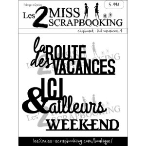 KIT VACANCES 4