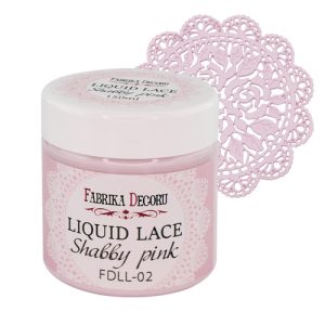 Liquid lace shabby pink