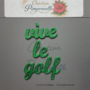 Vive le Golf (Vert)